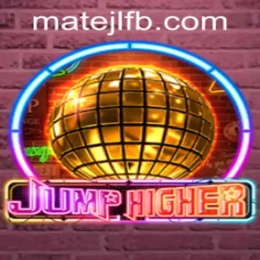 Discover the Exciting World of JumpHigher at MateJL Casino