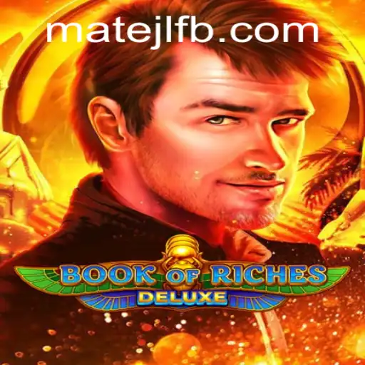 Unveiling the World of BookofRichesDeluxe at MateJL Casino