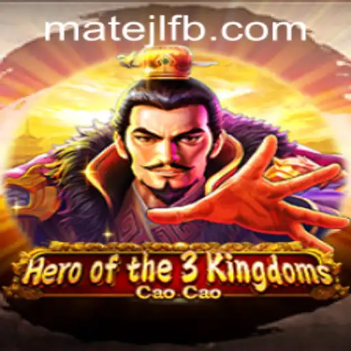 Heroofthe3KingdomsCaoCao: A New Era in Gaming at MateJL Casino