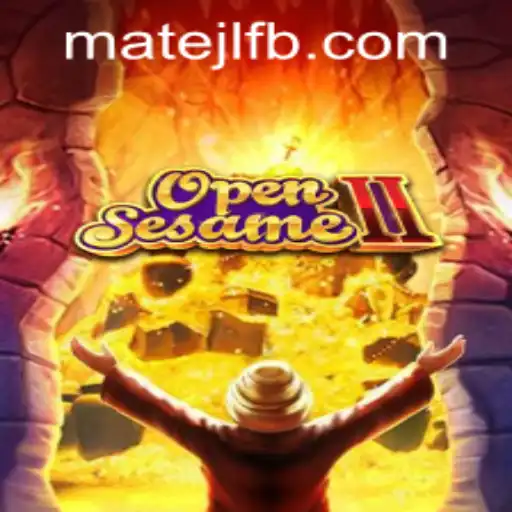 OpenSesameII: A Deep Dive into MateJL Casino's Latest Sensation