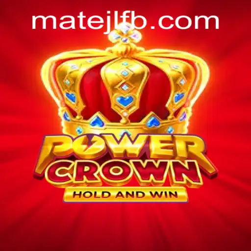 Discover the Thrilling World of PowerCrown at MateJL Casino