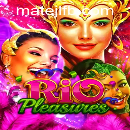 Experience the Allure of RioPleasures at MateJL Casino