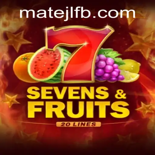 SevensFruits20 and MateJL Casino: A Mesmerizing Gaming Experience