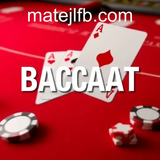 Understanding the World of Baccarat at MateJL Casino