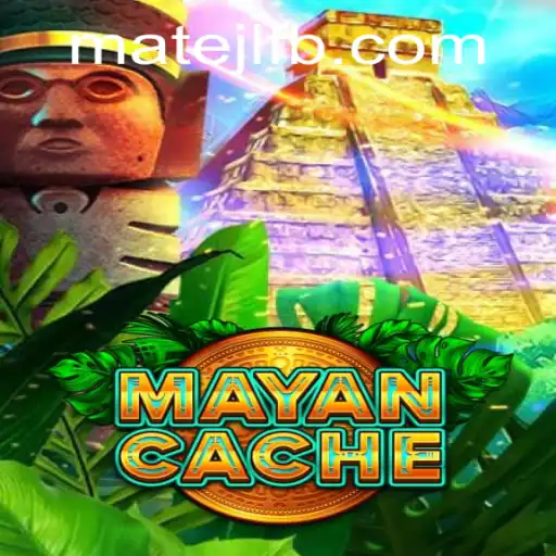 Discover the Thrills of MayanCache at MateJL Casino