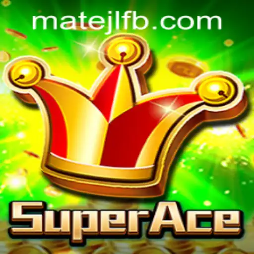 Exploring SuperAce: The Ultimate Gaming Experience at MateJL Casino