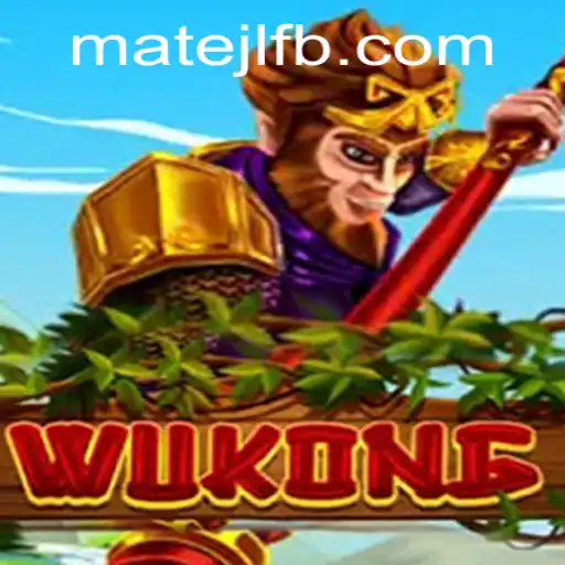 Exploring Wukong: The Exciting New Offering at MateJL Casino